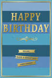 The birthday card in this image feels both polished and peaceful, much like a cosy White City home on a birthday morning. Its front is entirely decorated with broad, horizontal bands of blue that shift in tone from top to bottom. At the top, a dark navy stripe forms a strong, anchoring presence. Below it, successive stripes become progressively lighter, passing through rich ocean blues and soft teal shades until they reach a light, airy sky blue near the base. This deliberate gradient gives the impression of depth and calm, like looking at a horizon that gently brightens. Across the centre, the words HAPPY BIRTHDAY stand out in large, embossed gold capitals. The letters are clean and modern, their metallic finish catching the light with a subtle gleam, and they appear slightly raised so that you could feel their outline if you traced them. Beneath the main greeting, a graceful golden flourish stretches side to side, a decorative line that adds a hint of classic charm. Under that flourish, three narrow gold banners sit in a neat vertical stack, trimmed with fine lines and shaped like relaxed ribbons. They carry a friendly, encouraging message: Relax, have a great day and enjoy! The contrast between the cool blues and the warm golds creates a balanced, inviting look, while the smooth, matte card surface allows the gilded elements to shine softly. It is easy to imagine this card standing beside a vase of fresh flowers on a table near Wormholt Park, offering birthday wishes that feel not only festive but also genuinely soothing and kind.